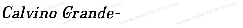 Calvino Grande字体转换